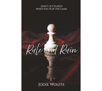 Rule and Ruin