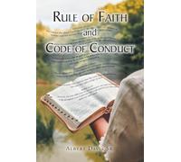 Rule of Faith and Code of Conduct