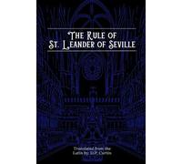 Rule of St. Leander of Seville