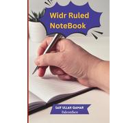 Ruled Notebook | Wide Ruled Paper Notebook: Ideal for Students, Teachers, Creative Writing and Note Organization