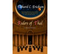 Rulers of Thal: A Space Opera of Alien First Contact & Galactic Empire with Epic Space Battles, Desperate Last Stands, & Hot Alien Romance. (The Emissary of Earth Series)