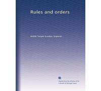 Rules and orders
