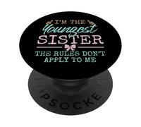 Rules Don't Apply to Me Youngest Adult 3 Sisters Matching PopSockets PopGrip Adhesivo
