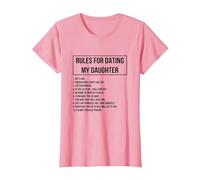 Rules For Dating My Daughter Novelty Graphic Cool Designs Camiseta, Mujer, Rosado, L