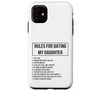 Rules For Dating My Daughter Novelty Graphic Cool Designs Carcasa para iPhone 11