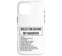 Rules For Dating My Daughter Novelty Graphic Cool Designs Carcasa para iPhone 16 Pro MAX