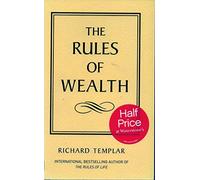 Rules of Wealth, The: A Personal Code for Prosperity (The Rules Series)