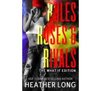 Rules, Roses, and Rivals: The What If Edition: 1 (Untouchable What If Edition)