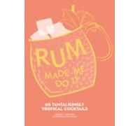 Rum Made Me Do It (ebook)