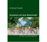 Rumänien Mit Dem Wohnmobil (ebook)