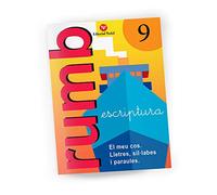 Rumb Escriptura 9 - El meu cos. Lletres, Síl·labes, ...