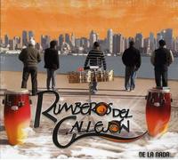 Rumberos Del Callejon - De La Nada