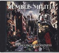 Rumble Militia - Stop Violence and Madness Ges [Import]