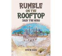 Rumble on the Rooftop: Jack the Hero