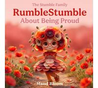 RumbleStumble: About Being Proud (The Stumble Family)