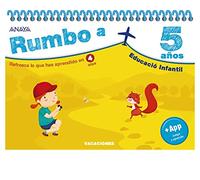 Rumbo a... 5 años.