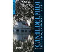 Rumbo A Canal Del Midi