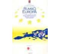 Rumbo A Europa: La Ampliacion Al Este De La Union Europea: Reperc Usio