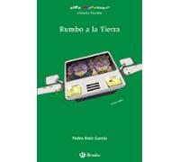 Rumbo a la Tierra (Castellano - A Partir De 10 Años - Altamar) - 9788469620212
