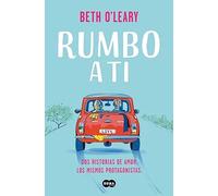 Rumbo a ti | Beth O'leary