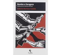 Rumbo a Zaragoza: Crónica de la Columna Durruti: 2 (Exergo)
