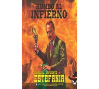 Rumbo al infierno (Colección Oeste)