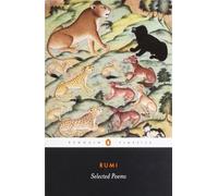 Rumi: Selected Poems (Penguin Classics) by Rumi (2007-07-01)