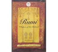 Rumi: Whispers of the Beloved: A Mystical Teacher’s Sufi Poetry for Inspiration and Growth