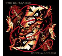 Rumjacks, the - Sober & Godless