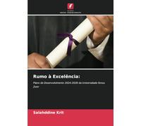 Rumo à Excelência:: Plano de Desenvolvimento 2024-2028 da Universidade Ibnou Zohr
