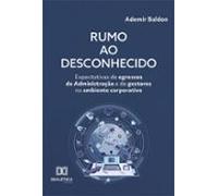 Rumo Ao Desconhecido (ebook)