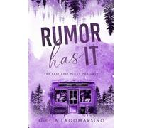 Rumor Has It: The Last Best Place For Love (The Last Best Place For Love Special Editions)