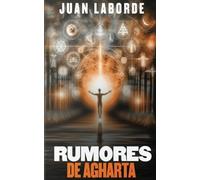Rumores de Agartha: La magia Natural: 1