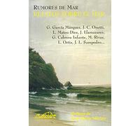 Rumores de mar: Relatos sobre el mar: 1 (Narrativa Breve)
