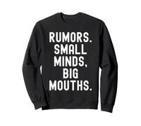 Rumores Mentes pequeñas Bocas Grandes Hombres ingeniosos Mujeres Sudadera