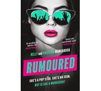Rumoured: An innocent popstar or a heartless murderer? Find out in this addictive, twisty thriller for 2026
