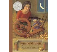 Rumpelstiltskin: From the German of the Brothers Grimm