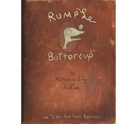 Rumple Buttercup: A Story of Bananas, Belonging, and Being Yourself Heirloom Edition
