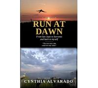Run at Dawn: From San Juan to Sorrento and Back to Myself