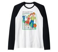 Run Away From Our Problems Sarcastic Retro Funny Adult Humor Camiseta Manga Raglan