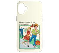 Run Away From Our Problems Sarcastic Retro Funny Adult Humor Carcasa para iPhone 16 Plus