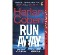 Run Away: From the #1 bestselling creator of the hit Netflix series Missing You