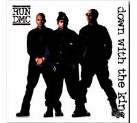 Run Dmc - Down With the King