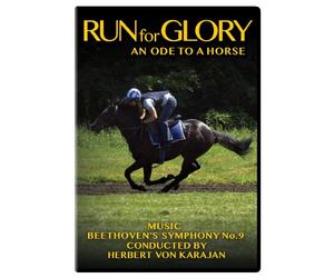 Run for Glory - An Ode to a Horse