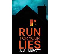 Run For Your Lies