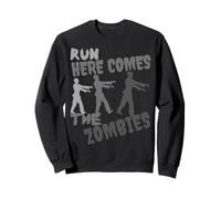 Run Here Comes The Zombies Divertido Disfraz de Halloween de Zombies Sudadera