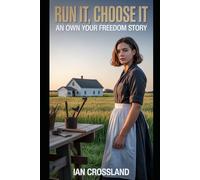 Run It, Choose It: An Own Your Freedom Story