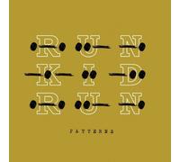 Run Kid Run - Patterns by Run Kid Run (0100) Audio CD
