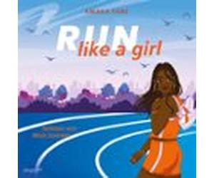 Run Like A Girl (audiolibro)