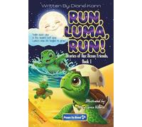 Run, Luma, Run! (Stories of Our Ocean Friends)